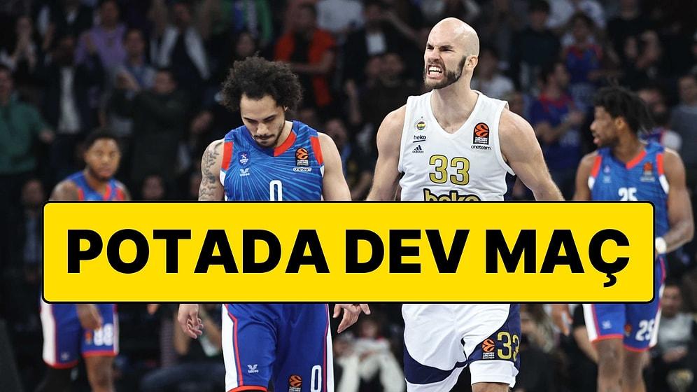 Euroleague'de Türk Derbisi:  Fenerbahçe Beko Anadolu Efes'i Konuk Ediyor
