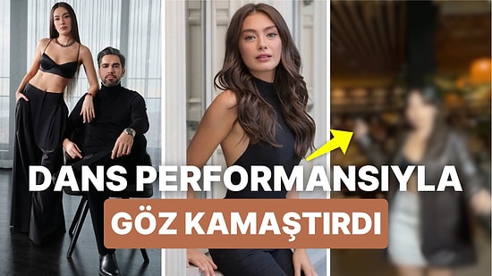 Neslihan Atagül ve Kadir Doğulu'nun Yeni Fethi Montevideo! Neslihan Atagül Dansıyla Sosyal Medyayı Salladı!