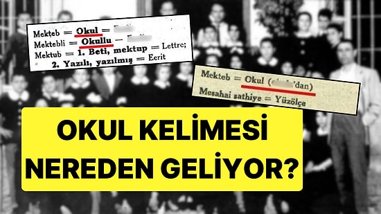 Fransızcadan Esintiler Barındıran 'Okul' Kelimesinin Daha Önce Nasıl Kullanıldığını Biliyor musunuz?