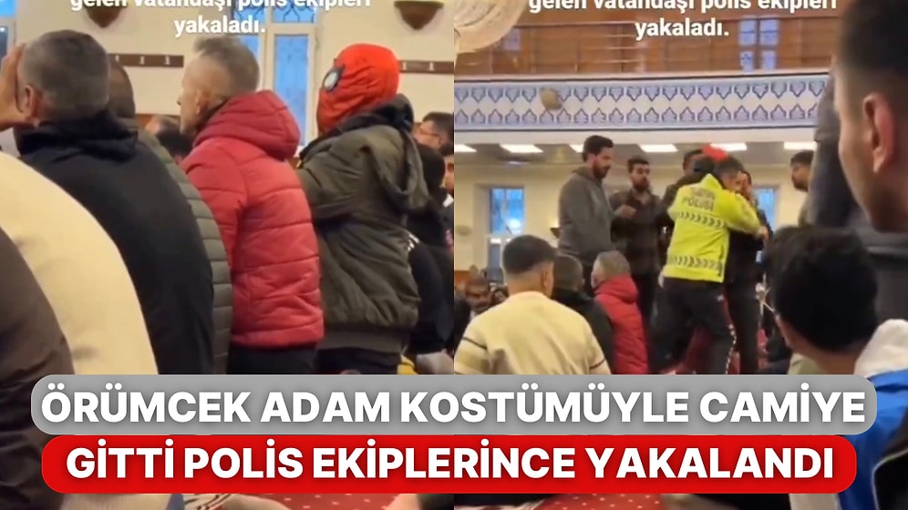 İskenderun’da Camiye Örümcek Adam Maskesiyle Giden Şahısa Polis Ekipleri Müdahale Etti