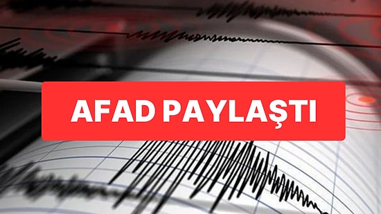 AFAD Paylaştı: Malatya’da 4.1 Büyüklüğünde Deprem