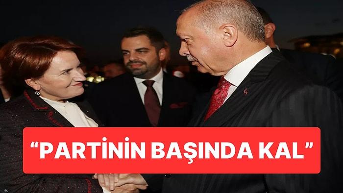 Meral Akşener’e Bahçeli’den Sonra Erdoğan da Rica Etmiş: “Partiden Ayrılmayın”