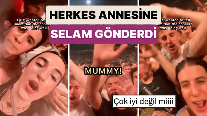 Annesine Konserden Video Göndermek İsteyen Kadına Kalabalık da Eşlik Edince Ortaya Muhteşem Görüntüler Çıktı