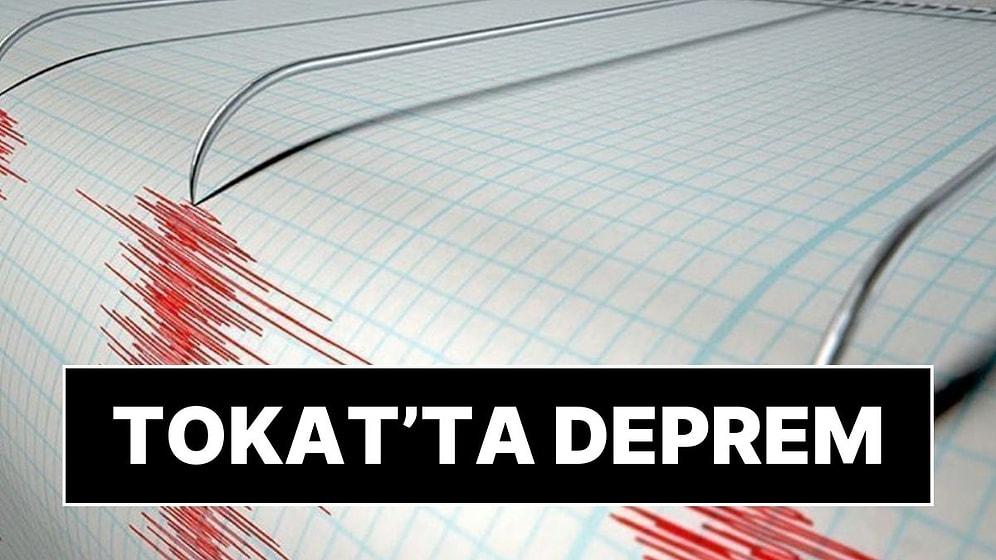 AFAD ve Kandilli Rasathanesi'nden Açıklama: Tokat'ta 4.1 Büyüklüğünde Deprem