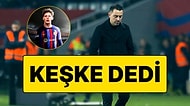 İkna Edememişlerdi! Barcelona Teknik Direktörü Xavi'nin Büyük Arda Güler Pişmanlığı
