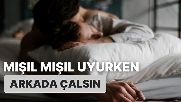 Partnerinizle Sarılıp Uyurken Sizi Uykuya Daldıracak 11 Şarkı