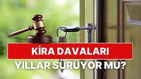 Kira Artışları Sonrası İstanbul Adliyelerinde Ev Sahibi Kiracı Davaları Ne Kadar Sürüyor?