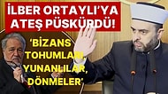 'İmam' Halil Konakçı, İlber Ortaylı'ya Ateş Püskürdü! 'Bizans Tohumu, Yunanlı, Dönme!'