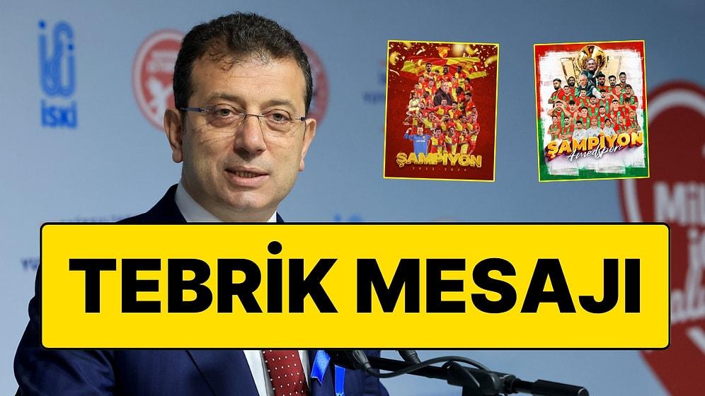 İstanbul Büyükşehir Belediye Başkanı Ekrem İmamoğlu Göztepe ve Amedspor'un Şampiyonluklarını Kutladı