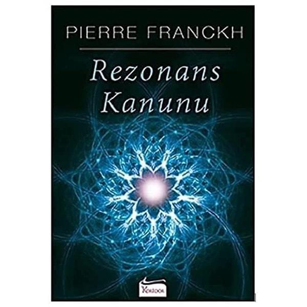 1. Rezonans Kanunu - Pierre Franckh