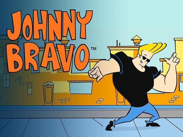 Johnny Bravo!