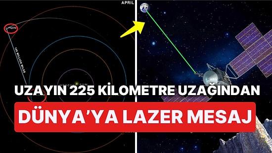 Psyche Uzay Aracı Bir İlke İmza Attı! Uzayın 225 Milyon Kilometre Uzağından Dünya'ya Lazer Mesaj İletildi!
