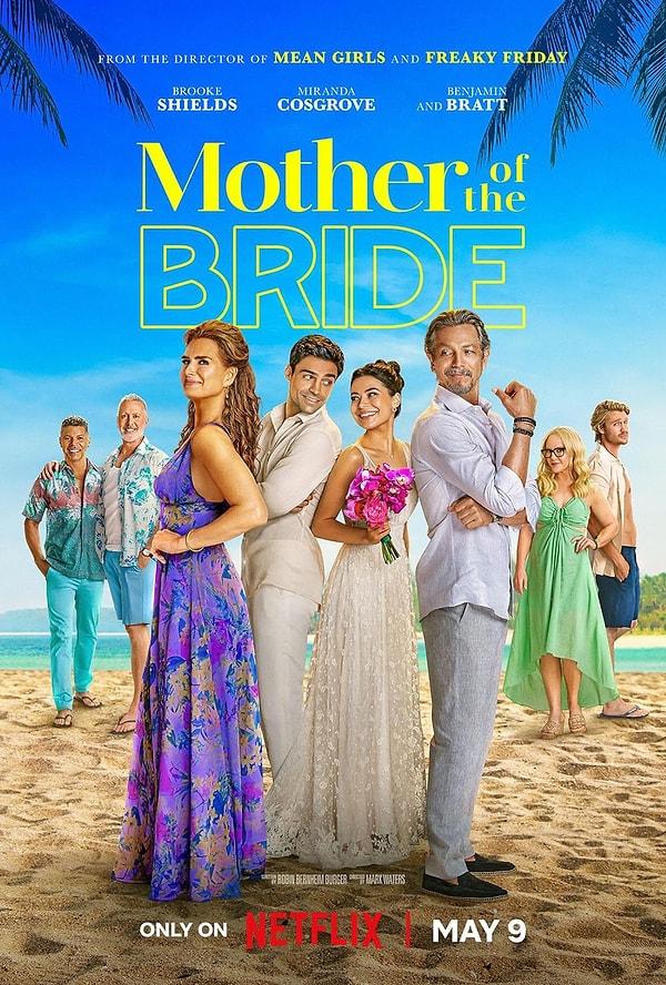 Mark Waters tarafından yönetilen ve başrollerinde Brooke Shields, Miranda Cosgrove ve Benjamin Bratt'in yer aldığı Gelinin Annesi (Mother of the Bride) filmi 9 Mayıs'ta Netflix'te izleyiciyle buluşmak için gün sayıyor.
