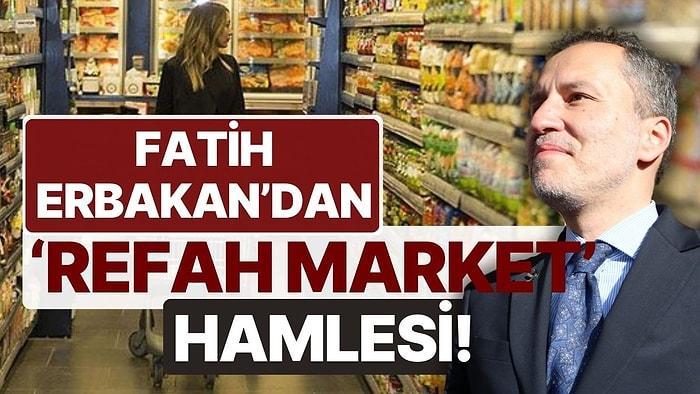 Fatih Erbakan'dan 'Refah Market' Hamlesi: 'Bölge Halkına Gelir Sağlayacak Projeler Yapacağız'