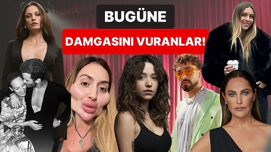 11 Mayıs'a Damgasını Vuran Magazin Olaylarını Anlatıyoruz!