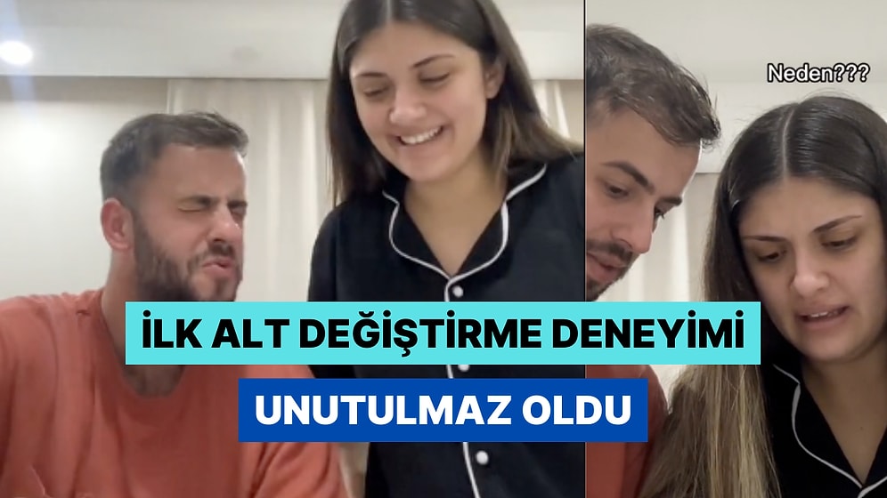 Ebeveynlikle İlk Haftalarını Geçiren Çiftin Unutulmaz Deneyimleri Yüzlerde Gülümseme Bıraktı