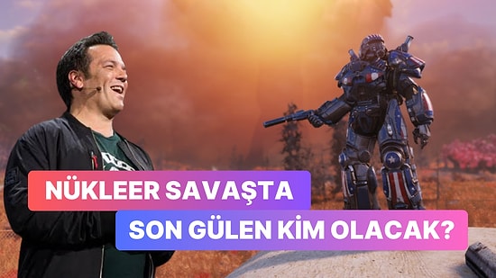 Xbox'ın Patronu Phil Spencer Oyunculardan İntikam Hazırlığında: Nükleer Bombaya Dikkat