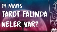Tarot Falına Göre 14 Mayıs Salı Günü Senin İçin Nasıl Geçecek?
