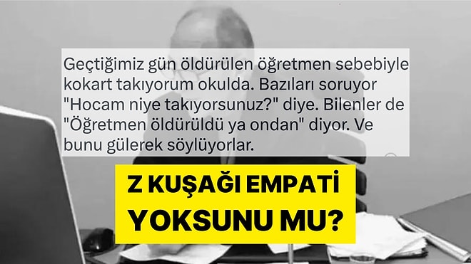 Bir Öğretmenin Z Kuşağındaki Empati Eksikliğine Dair Tespitleri Tartışma Yarattı