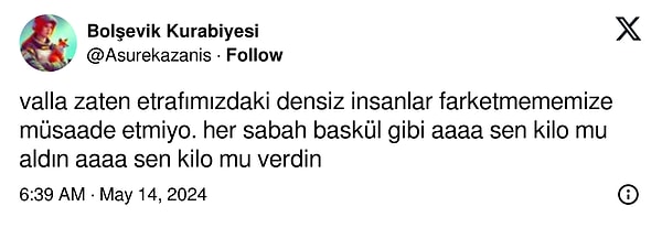 "Aa sen kilo mu aldınn?? Yakışmış ama yüzüne renk gelmiş."