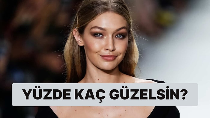 Burcuna Göre Yüzde Kaç Güzelsin?