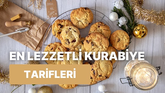 Yalnızca Bir Kere Deneyenin Bile Müptelası Olacağı 10 Nefis Kurabiye Tarifi