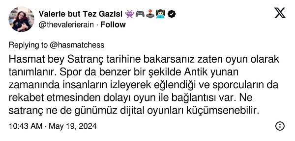 Ardından ise oyuncular adeta tek bilek olarak alıngan kullanıcıyı satrancın özünde bir oyun olduğuna ikna etmek için harekete geçtiler.