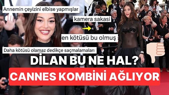 Dilan Çiçek Deniz'in Çeyiz Sandığından Fırlamış Cannes Kombini Gözlerimizi Kanattı