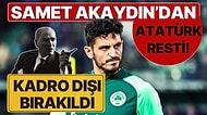 Samet Akaydın'dan Panathinaikos'a Mustafa Kemal Atatürk Resti! Kadro Dışı Bırakıldı