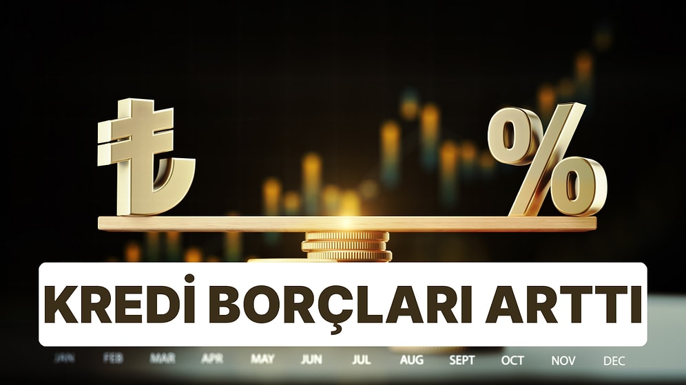 Yüksek Faizle Borçlanan Vatandaşın Kredi Borçları Yüzde 65 Arttı