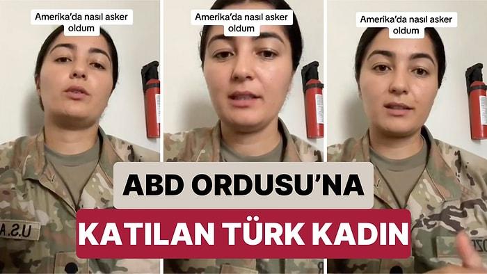 Amerika'da Asker Olan Bir Türk Kadın Buna Nasıl Karar Verdiğini ve Orduya Girmek İçin Neler Yaptığını Anlattı