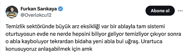 Twitter'daki Furkan Sarıkaya, temizlik için gelen ablamızla şöyle bir mesajlaşma yaşamış.