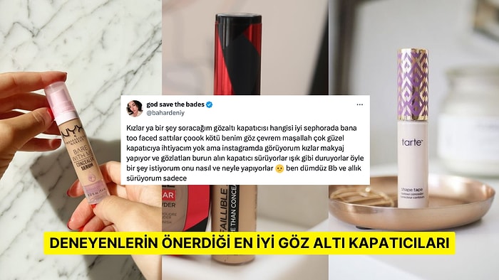 “En İyi Göz Altı Kapatıcısı Hangisi?” Sorusuna Kullananların Verdiği Cevaplar