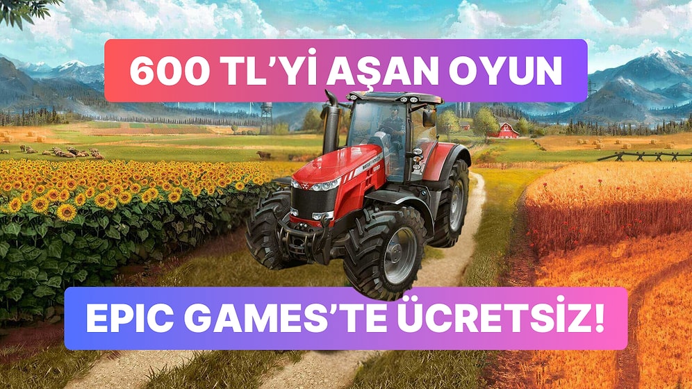 Steam Değeri 600 TL'yi Aşan Popüler Oyun Epic Games Store'da Ücretsiz