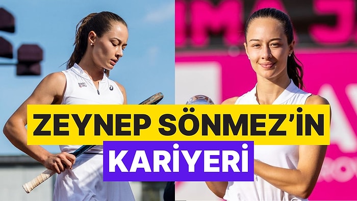 Tarihi Başarıya İmza Atan Milli Tenisçi Zeynep Sönmez'i Yakından Tanıyalım!