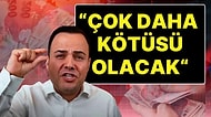 Özgür Demirtaş Korkuttu: “Sene Sonuna Kadar Çok Daha Kötüsü Gerçekleşecek, Pahalılığa İnanamayacaksınız”