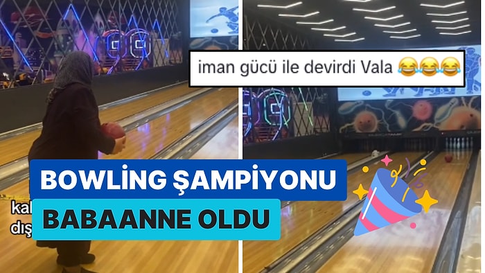 Torunuyla Bowling Oynamaya Giden Babaanne Şov Yaptı: Oyunun Kazananı Oldu