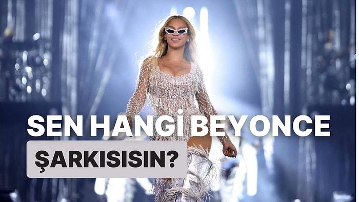 Sen Hangi Beyonce Şarkısısın?