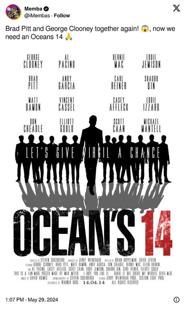 "Brad Pitt ve George Clooney yeniden bir arada! Şimdi Oceans 14'e ihtiyacımız var"