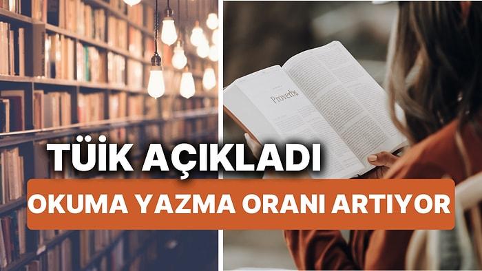 TÜİK Açıkladı! Türkiye'de Okuma Yazma Bilen Oranı Yüzde 97,6'ya Yükseldi!