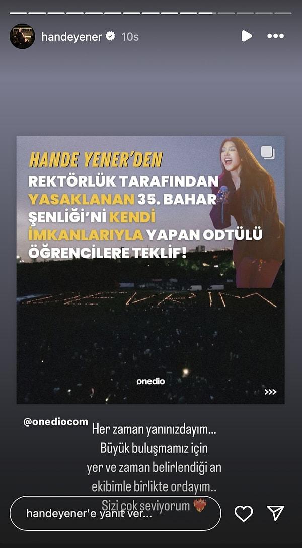 Hande Yener ODTÜ'lü öğrencilerle konser için görüşmek istediğini açıkladı.
