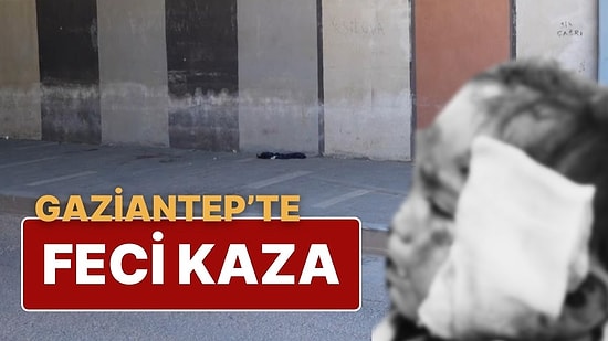 Gaziantep’te Feci Kaza: Kontrolden Çıkan Minibüs Yayaların Arasına Daldı