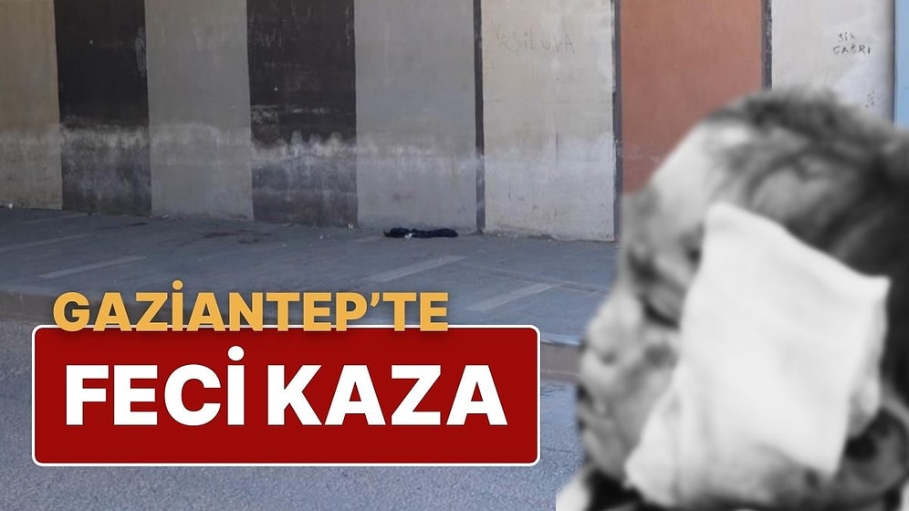Gaziantep’te Feci Kaza: Kontrolden Çıkan Minibüs Yayaların Arasına Daldı