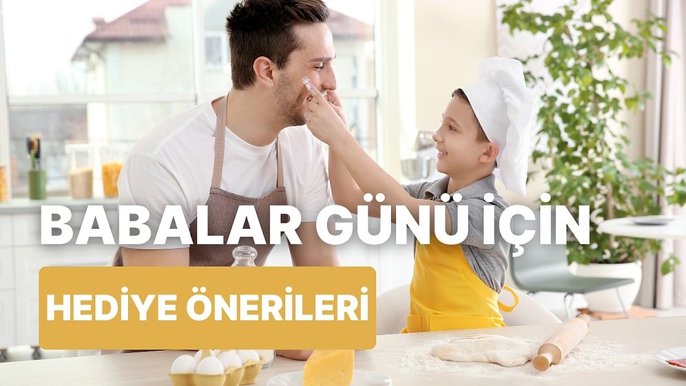 Mutfakta Vakit Geçirmeyi Seven Babalara Alınabilecek 10 Güzel Hediye