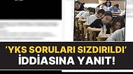 ÖSYM Başkanı Bayram Ali Ersoy'dan 'YKS 2024 Soruları Sızdırıldı' İddiaları İçin Açıklama!