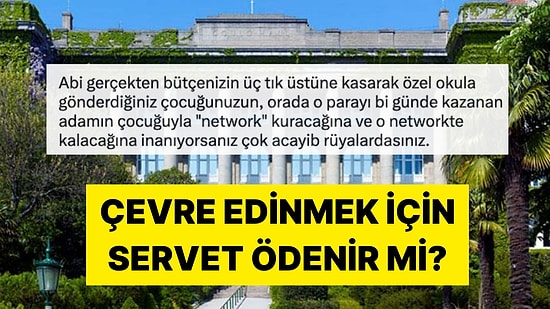 "Network" İçin Özel Okullara Servet Harcanması Sosyal Medyayı İkiye Böldü