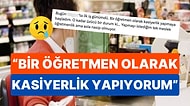 Kasiyerlik Yaptığını Söyleyen Öğretmenin X'te Yazdıkları Herkesi Düşündürdü