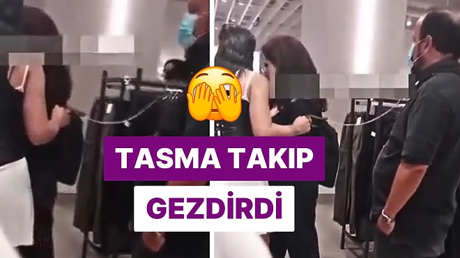 Bu Gözler Bunları da Gördü: Alışveriş Merkezinde Eşine Tasma Takıp Gezdirdi