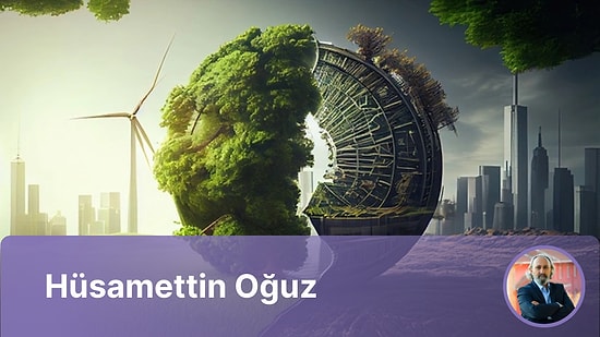 “Hepimizin Bir Dünyası Var!” Peki Sürdürülebilir Bir Dünya mı?