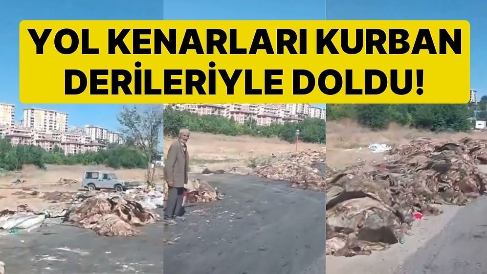 Gaziantep'te İçler Acısı Manzara! Yol Kenarları Kurbanlıkların Derileriyle Doldu